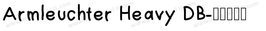 Armleuchter Heavy DB字体转换